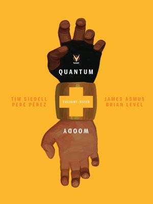 cover image of Valiant-Sized Quantum and Woody, Issue 1